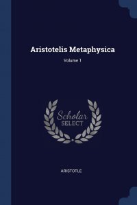 Aristotelis Metaphysica; Volume 1