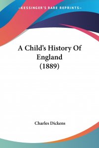 A Child's History Of England (1889)