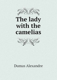 The lady with the camelias