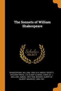 William Shakespeare, Medici Society, Riccardi Press. bkp CU-BANC - «The Sonnets of William Shakespeare»