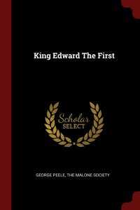 King Edward The First