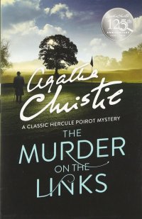 The Murder on the Links. Christie Agatha