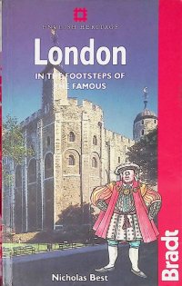 London: In the Footsteps of the Famous