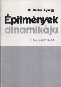 Epitimenyek dinamikaja / Строительная динамика