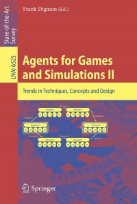 Agents for Games and Simulations II. Trends in Techniques, Concepts and Design