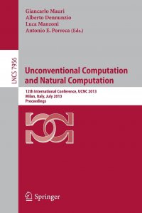 Unconventional Computation and Natural Computation. 12th International Conference, UCNC 2013, Milan, Italy, July 1-5, 2013, Proceedings