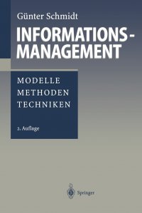 Informationsmanagement. Modelle, Methoden, Techniken