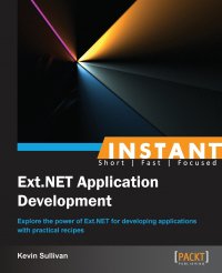 Instant Ext.NET Application Development