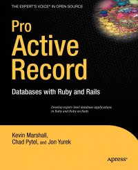 Pro Active Record. Databases with Ruby and Rails