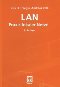 LAN Praxis lokaler Netze