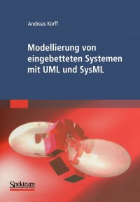 Modellierung von eingebetteten Systemen mit UML und SysML