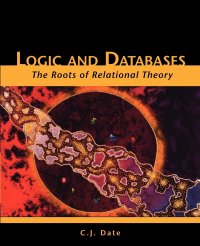 Logic and Databases. The Roots of Relational Theory