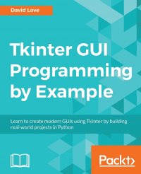 Tkinter GUI Programming by Example