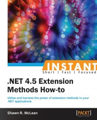 Instant .NET Extension Methods How-to