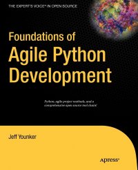 Foundations of Agile Python Development