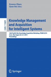 Knowledge Management and Acquisition for Intelligent Systems. 16th Pacific Rim Knowledge Acquisition Workshop, PKAW 2019, Cuvu, Fiji, August 26-27, 2019, Proceedings