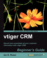 Vtiger Crm Beginner's Guide