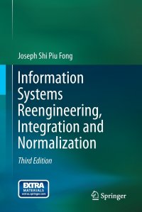 Information Systems Reengineering, Integration and Normalization