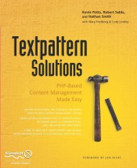 Textpattern Solutions. PHP-Based Content Management Made Easy