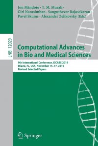 Computational Advances in Bio and Medical Sciences. 9th International Conference, ICCABS 2019, Miami, FL, USA, November 15.17, 2019, Revised Selected Papers