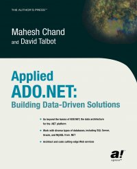 Applied ADO.NET. Building Data-Driven Solutions