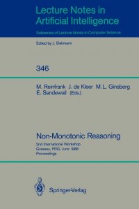 Non-Monotonic Reasoning. 2nd International Workshop, Grassau, FRG, June 13-15, 1988. Proceedings