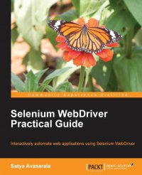 Selenium Webdriver Practical Guide