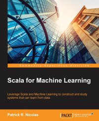 Scala for Machine Learning