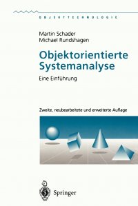 Objektorientierte Systemanalyse. Eine Einfuhrung