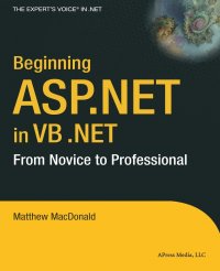 Beginning ASP.NET in VB .NET. From Novice to Professional