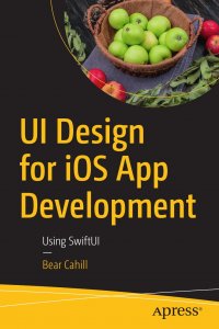 UI Design for iOS App Development. Using SwiftUI