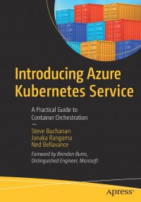 Introducing Azure Kubernetes Service. A Practical Guide to Container Orchestration