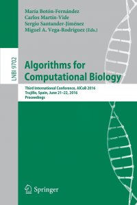 Algorithms for Computational Biology. Third International Conference, AlCoB 2016, Trujillo, Spain, June 21-22, 2016, Proceedings