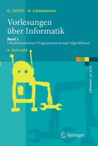 Vorlesungen uber Informatik. Band 2: Objektorientiertes Programmieren und Algorithmen