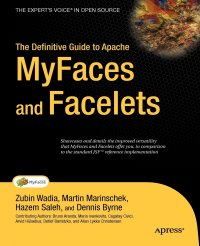 The Definitive Guide to Apache MyFaces and Facelets