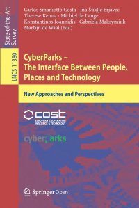 CyberParks - The Interface Between People, Places and Technology. New Approaches and Perspectives