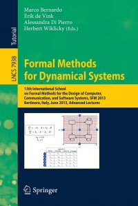 Formal Methods for Dynamical Systems. 13th International School on Formal Methods for the Design of Computer, Communication, and Software Systems, SFM 2013, Bertinoro, Italy, June 17-22, 2013