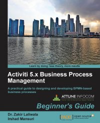 Activiti Bpm Beginner's Guide