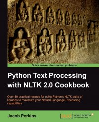 Python Text Processing with Nltk 2.0 Cookbook