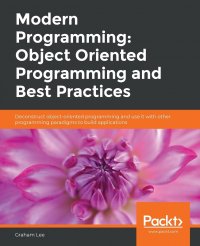 Modern Programming. Object Oriented Programming and Best Practices