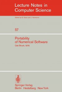 Portability of Numerical Software. Workshop, Oak Brook, Illinois, June 21-23, 1976