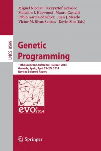 Genetic Programming. 17th European Conference, EuroGP 2014, Granada, Spain, April 23-25, 2014, Revised Selected Papers