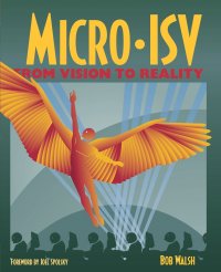 Micro-Isv. From Vision to Reality