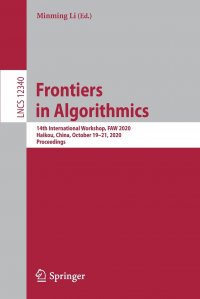 Frontiers in Algorithmics. 14th International Workshop, FAW 2020, Haikou, China, October 19-21, 2020, Proceedings