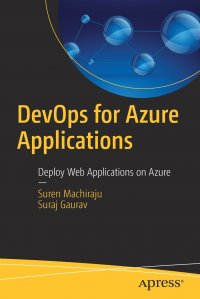 DevOps for Azure Applications. Deploy Web Applications on Azure