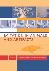 Imitation in Animals and Artifacts