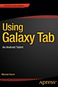 Using Galaxy Tab. An Android Tablet