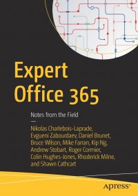 Expert Office 365. Notes from the Field