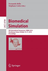 Biomedical Simulation. 6th International Symposium, ISBMS 2014, Strasbourg, France, October 16-17, 2014, Proceedings