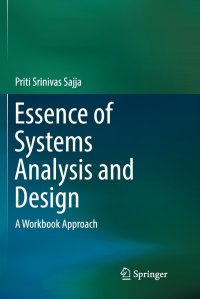 Essence of Systems Analysis and Design. A Workbook Approach